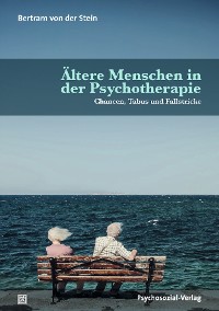 Ältere Menschen in der Psychotherapie