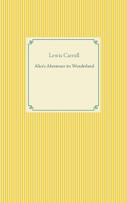 Alice's Abenteuer im Wunderland