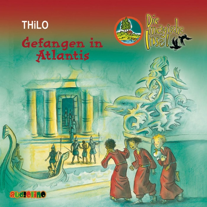 Die magische Insel (10): Gefangen in Atlantis