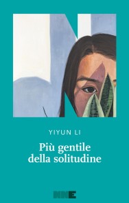 Più gentile della solitudine