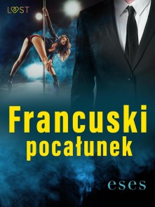 Francuski pocałunek - opowiadanie erotyczne