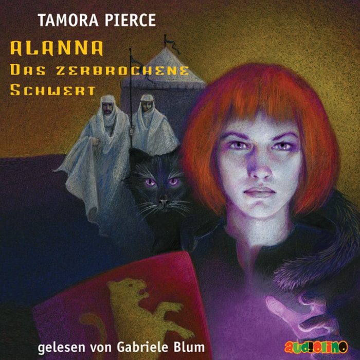 Alanna (3): Das zerbrochene Schwert