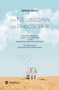 Der Neubeginn der Philosophie