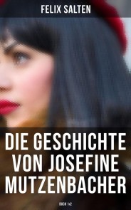 Die Geschichte von Josefine Mutzenbacher (Buch 1&2)