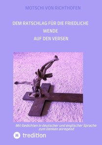 Ratschlag für die friedliche Wende auf den Versen