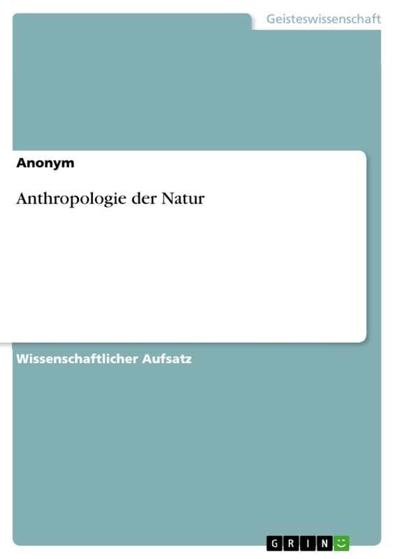 Anthropologie der Natur