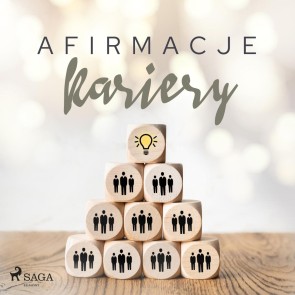 Afirmacje kariery - wersja dla mężczyzn