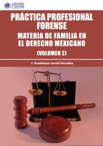 Práctica profesional forense, Volumen 2