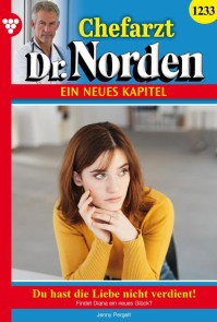 Du hast die Liebe nicht verdient!