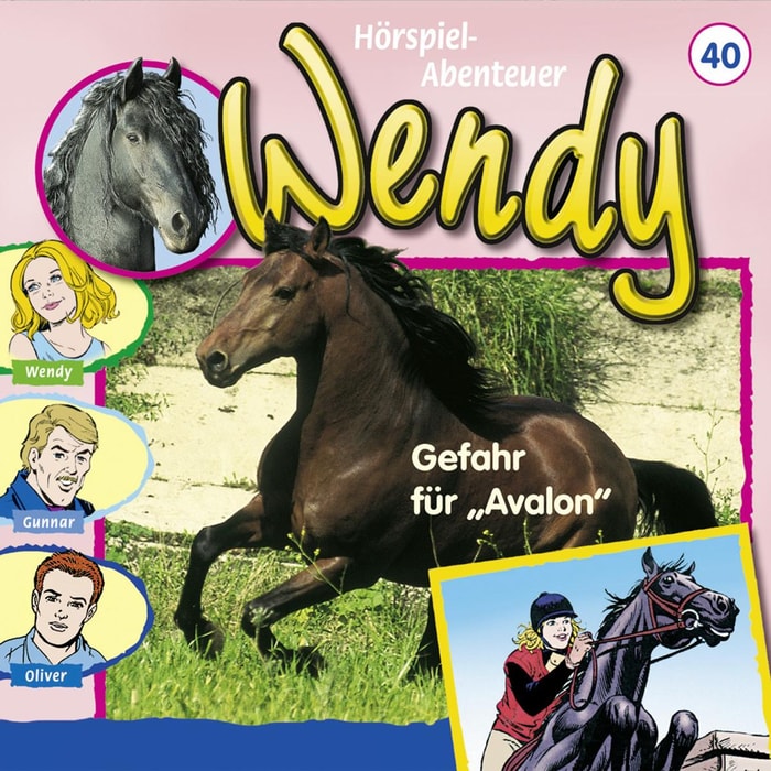 Wendy - Gefahr für "Avalon"