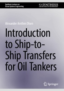 Introduction to Ship-to-Ship Transfers for Oil Tankers