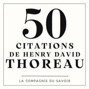 50 citations de Thoreau