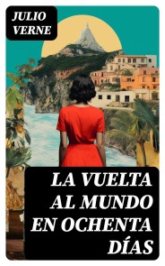 La vuelta al mundo en ochenta días