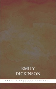 Emily Dickinson: Complete Poems