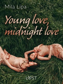 Young love, midnight love - lesbijskie opowiadanie erotyczne