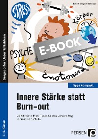 Innere Stärke statt Burn-out