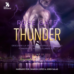 Thunder: Descubre la verdadera fuerza del trueno y prepárate para sucumbir a él