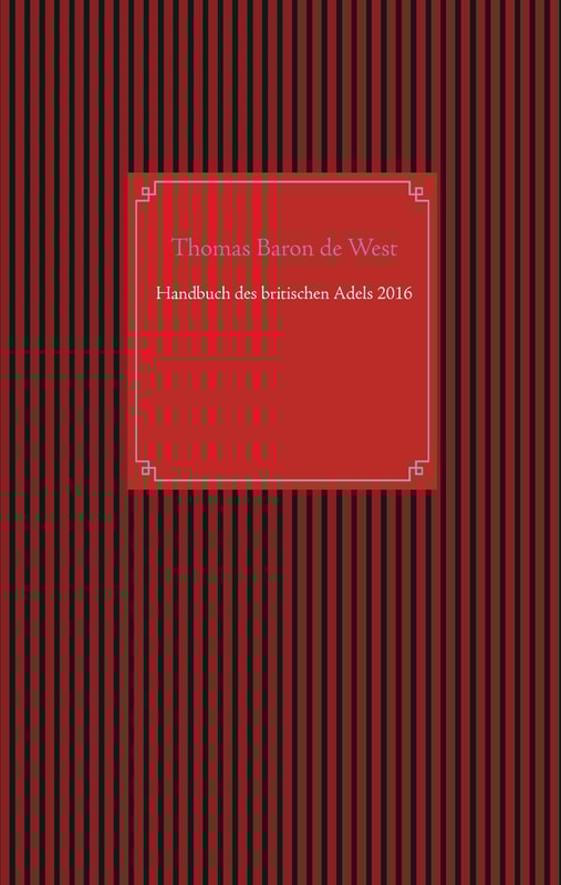 Handbuch des britischen Adels 2016