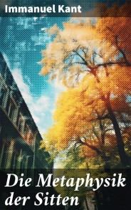 Die Metaphysik der Sitten