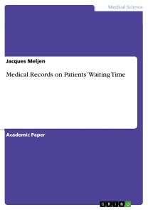 Medical Records on Patients' Waiting Time