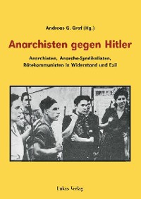 Anarchisten gegen Hitler