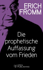 Die prophetische Auffassung vom Frieden