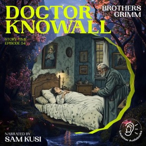 Doctor Knowall (Story Time, Episode 54)