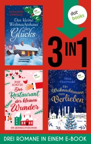 Das kleine Weihnachtshaus des Glücks, Das Restaurant der kleinen Wunder & Ein Weihnachtsmann …