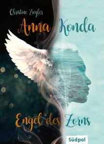 Anna Konda - Engel des Zorns