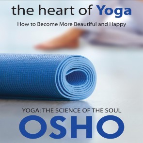 The Heart of Yoga