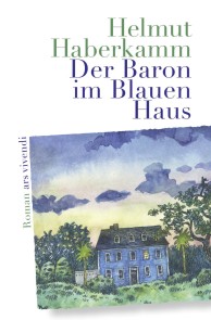 Der Baron im Blauen Haus