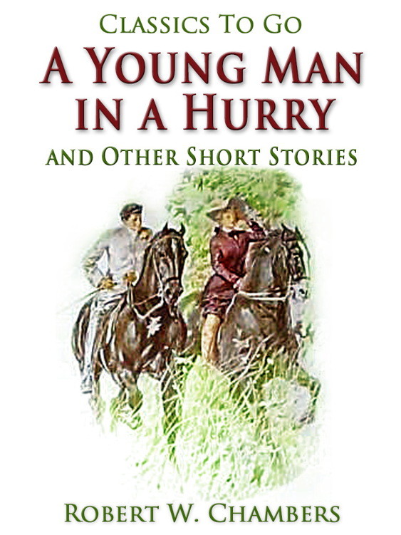 A Young Man in a Hurry / and Other Short Stories