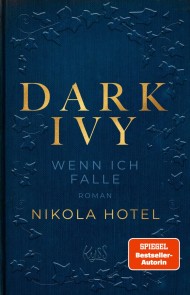 Dark Ivy - Wenn ich falle