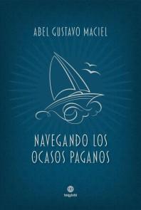 Navegando los ocasos paganos