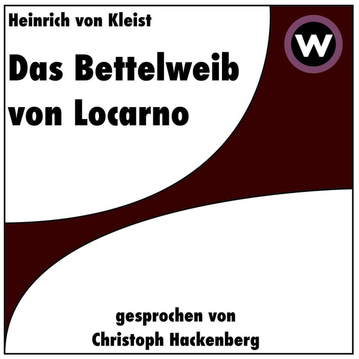 Das Bettelweib von Locarno