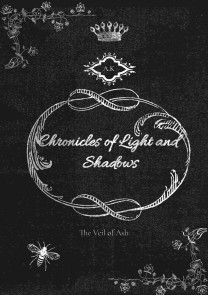 Chronicles of Light and Shadows