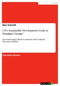UN's Sustainable Development Goals as Paradigm Change?