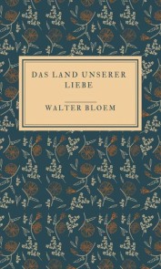Das Land unserer Liebe