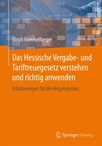 Das Hessische Vergabe- und Tariftreuegesetz verstehen und richtig anwenden