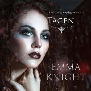 Tagen (Bok 2 av Vampyrlegenderna)