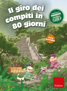 Il giro dei compiti in 80 giorni - Classe quarta