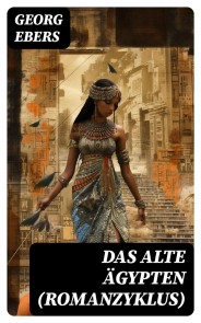 Das alte Ägypten (Romanzyklus)