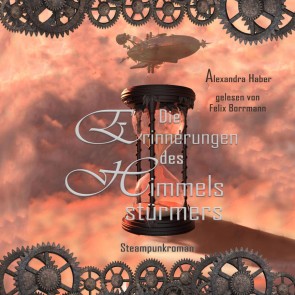 Die Erinnerungen des Himmelsstürmers
