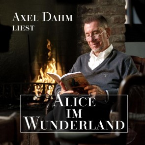 Axel Dahm liest Alice im Wunderland