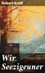 Wir Seezigeuner