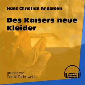 Des Kaisers neue Kleider