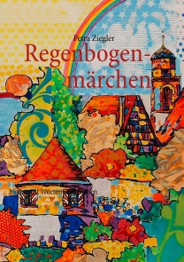 Regenbogenmärchen