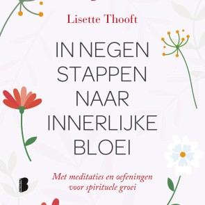 In negen stappen naar innerlijke bloei