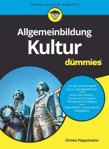 Allgemeinbildung Kultur für Dummies