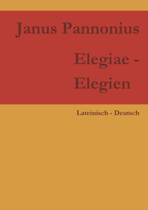 Elegiae - Elegien